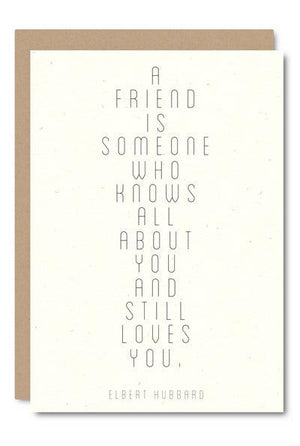 A friend is someone...